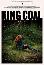 Watch King Coal Putlocker