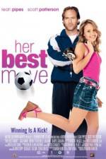 Watch Her Best Move Putlocker