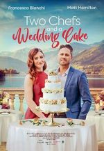 Watch Two Chefs and a Wedding Cake Putlocker