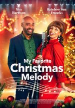 Watch My Favorite Christmas Melody Putlocker