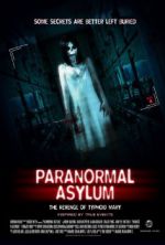 Watch Paranormal Asylum: The Revenge of Typhoid Mary Putlocker