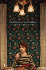 Watch I\'m Thinking of Ending Things Putlocker