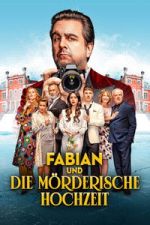 Watch Fabian and the Deadly Wedding Putlocker