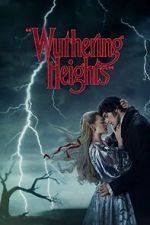 Watch â€œWuthering Heightsâ€ Putlocker
