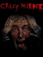 Watch Crazy Murder Putlocker