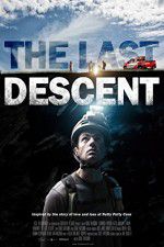 Watch The Last Descent Putlocker