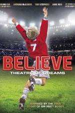 Watch Believe Putlocker