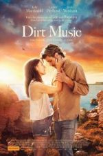 Watch Dirt Music Putlocker