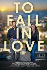 Watch To Fall in Love Putlocker