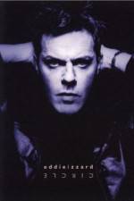 Watch Eddie Izzard Circle Putlocker