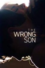 Watch The Wrong Son Putlocker