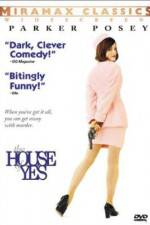 Watch The House of Yes Putlocker