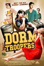 Watch Dorm Troopers Putlocker