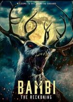 Watch Bambi: The Reckoning Putlocker