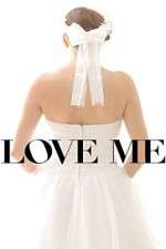 Watch Love Me Putlocker