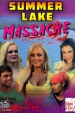 Watch Summer Lake Massacre Putlocker