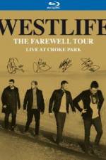 Watch Westlife  The Farewell Tour Live at Croke Park Putlocker