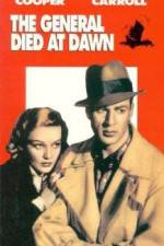 Watch The General Died at Dawn Putlocker