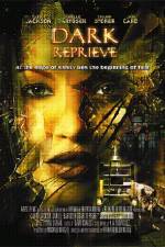 Watch Dark Reprieve Putlocker