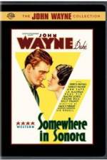 Watch Somewhere in Sonora Putlocker