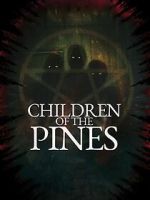 Watch Children of the Pines Putlocker