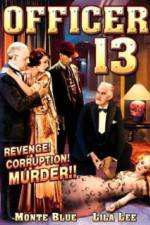 Watch Officer Thirteen Putlocker