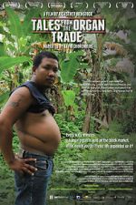 Watch Tales from the Organ Trade Putlocker