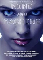 Watch Mind and Machine Putlocker