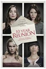 Watch 10 Year Reunion Putlocker