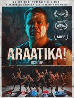 Watch Araatika: Rise Up! Putlocker