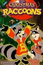 Watch The Christmas Raccoons Putlocker