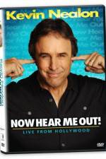 Watch Kevin Nealon: Now Hear Me Out! Putlocker