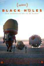 Watch Black Holes Putlocker