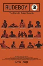Watch Rudeboy: The Story of Trojan Records Putlocker