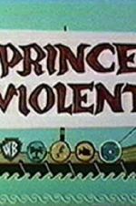 Watch Prince Violent Putlocker
