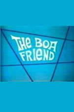 Watch The Boa Friend Putlocker