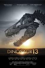 Watch Dinosaur 13 Putlocker