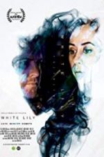 Watch White Lily Putlocker