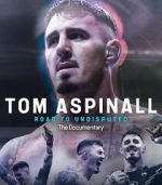 Watch Tom Aspinall: Road to Undisputed Putlocker