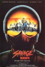 Watch Savage Dawn Putlocker