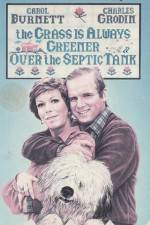 Watch The Grass Is Always Greener Over the Septic Tank Putlocker