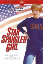 Watch Star Spangled Girl Putlocker
