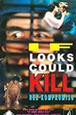 Watch If Looks Could Kill Putlocker