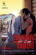 Watch Tehran Taboo Putlocker