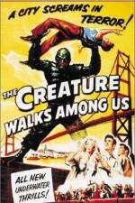 Watch The Creature Walks Among Us Putlocker