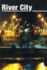 Watch River City Putlocker