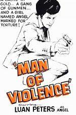 Watch Man of Violence Putlocker