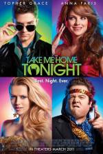 Watch Take Me Home Tonight Putlocker