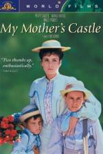 Watch My Mother's Castle Putlocker