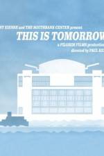 Watch This Is Tomorrow Putlocker